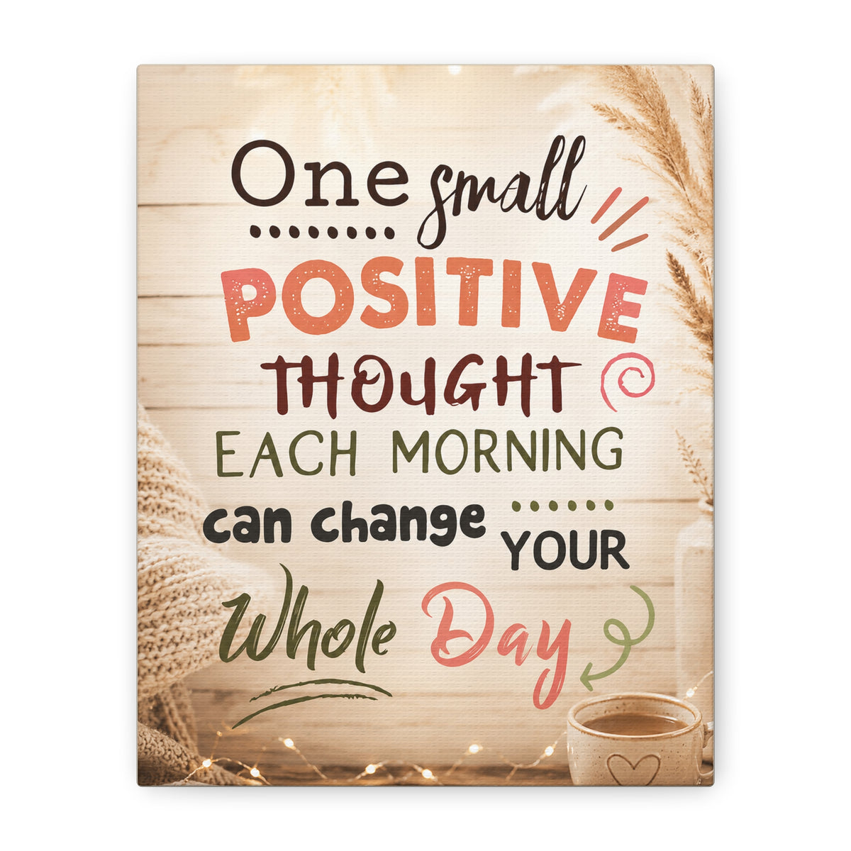 Positive Thought Morning Quote Canvas Wall Art product artwork